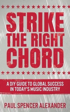 Strike The Right Chord - Alexander, Paul Spencer