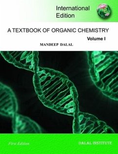 A Textbook of Organic Chemistry - Volume 1 - Dalal, Mandeep