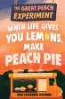 When Life Gives You Lemons, Make Peach... - Bild 1