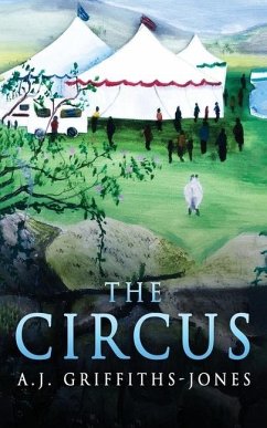 The Circus - Griffiths-Jones, A. J.