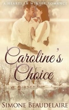 Caroline's Choice - Beaudelaire, Simone