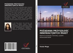 PO¿¿DANA PRZYSZ¿O¿¿ INNOWACYJNYCH MIAST - Mega, Voula