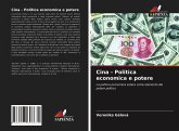 Cina - Politica economica e potere