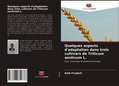 Quelques aspects d'adaptation dans trois cultivars de Triticum aestivum L. - Farghali, Kotb