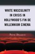 White Masculinity in Crisis in... - Bild 1
