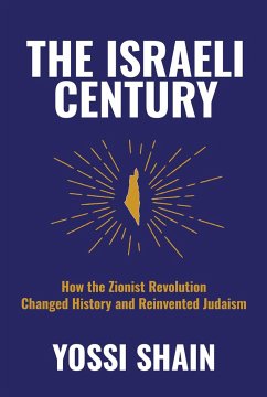 The Israeli Century - Shain, Yossi