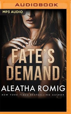 Fate's Demand: A Dark-Romance Short Story - Romig, Aleatha