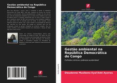 Gestão ambiental na República Democrática do Congo - Eyul'Anki Ayorwu, Dieudonné Musibono