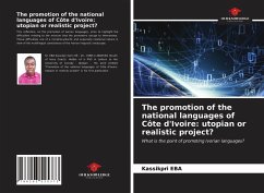 The promotion of the national languages of Côte d'Ivoire: utopian or realistic project? - Eba, Kassikpri