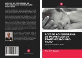 ACESSO AO PROGRAMA DE PREVENÇÃO DA TRANSMISSÃO MÃE-FILHO