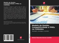 Modelo de Gestão, Competitividade e PMEs na Colômbia - Garcia Cantillo, Rafael Eduardo