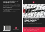 RESPONSABILIDADE SOCIAL E IMAGEM INSTITUCIONAL RESPONSABILIDADE SOCIAL E IMAGEM INSTITUCIONAL