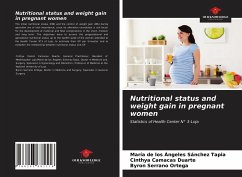 Nutritional status and weight gain in pregnant women - Sánchez Tapia, María de los Ángeles;Camacas Duarte, Cinthya;Serrano Ortega, Byron