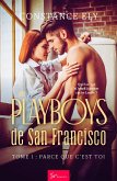 Les Playboys de San Francisco - Tome 1 (eBook, ePUB)