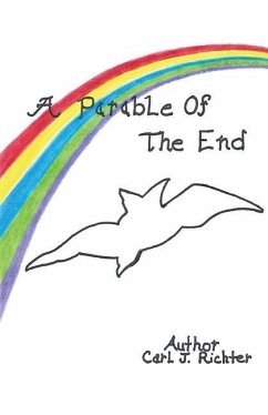 A Parable of the End - Richter, Carl J.