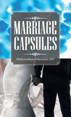 Marriage Capsules - Folaranmi, Olufunmilayo
