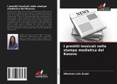 I prestiti lessicali nella stampa mediatica del Kosovo