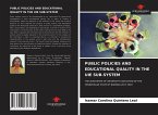 PUBLIC POLICIES AND EDUCATIONAL QUALITY IN THE UIE SUB-SYSTEM