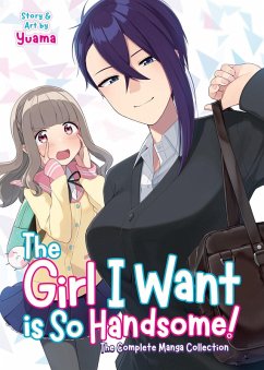 Cover The Girl I Want Is So Handsome! - The Complete Manga Collection