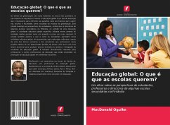 Educação global: O que é que as escolas querem? - Oguike, MacDonald Educação global: O que é que as escolas querem? - Oguike, MacDonald