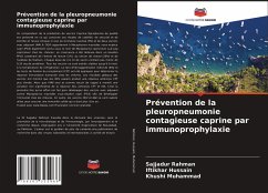 Prévention de la pleuropneumonie contagieuse caprine par immunoprophylaxie - Rahman, Sajjadur; Hussain, Iftikhar; Muhammad, Khushi