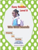 Easy Reader Level B: Win With Sounds