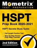 HSPT Prep Book 2020-2021 - HSPT Secrets Study Guide, Full-Length Practice Test, Step-By-Step Review Prep Video Tutorials
