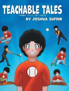 Teachable Tales: Tommy Tells The Truth - Sufrin, Joshua