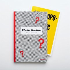 Photo No-Nos: Meditations on What Not to Photograph (Letterpress Edition)