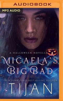 Micaela's Big Bad: A Halloween Novella - Tijan