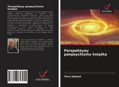 Perspektywy panpsychizmu ksi¿¿ka - Hyland, Terry