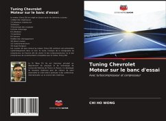Tuning Chevrolet Moteur sur le banc d'essai - Wong, Chi Ho