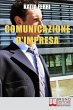 Comunicazione d'impresa: Come Costruire... - Bild 1