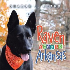 Raven Goes To Arkansas - Beard, Sharon J.