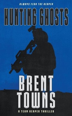 Hunting Ghosts - Towns, Brent