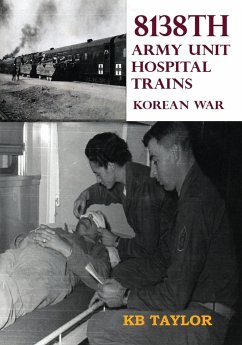 8138th Army Unit Hospital Trains - Taylor, Kb