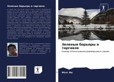 Zelenye bar'ery w torgowle Zelenye bar'ery w torgowle