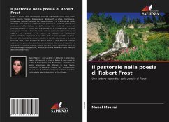 Il pastorale nella poesia di Robert Frost - Msalmi, Manel