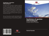 Systèmes et gestion informatiques Systèmes et gestion informatiques