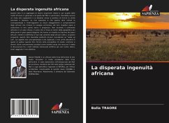 La disperata ingenuità africana - Traore, Balla