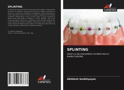 SPLINTING - Sankhyayan, Akhilesh