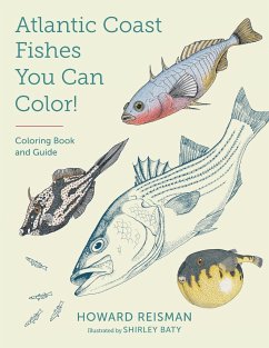 Atlantic Coast Fishes You Can Color! - Reisman, Howard