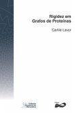 Rigidez em Grafos de Proteínas