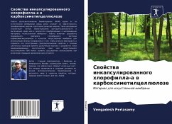 Cover Swojstwa inkapsulirowannogo hlorofilla-a w karboximetilcellüloze