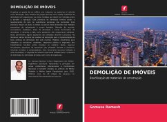 DEMOLIÇÃO DE IMÓVEIS - Ramesh, Gomasa