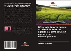 Résultats du programme accéléré de réforme agraire au Zimbabwe en matière de développement - Seremwe, Stanley