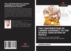 THE CONTRIBUTION OF CAREER GUIDANCE TO THE SCHOOL EDUCATION OF PUPILS