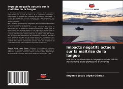 Impacts négatifs actuels sur la maîtrise de la langue - López Gómez, Eugenio Jesús