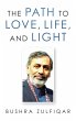 The Path to Love, Life, and Light - Bild 1