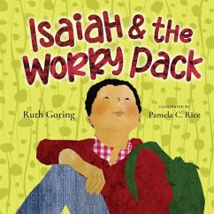 Isaiah and the Worry Pack - Goring, Ruth